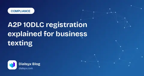 Cover image: A2P 10DLC registration explained for business texting