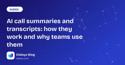 Cover image: AI call summaries and transcripts: how they work and why teams use them