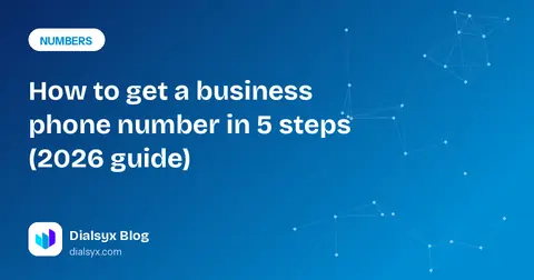 Cover image: How to get a business phone number in 5 steps (2026 guide)