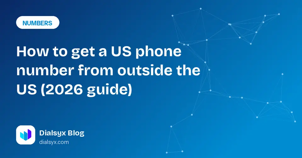 Cover image: How to get a US phone number from outside the US (2026 guide)