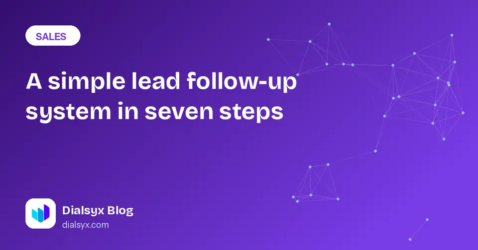 Cover image: A simple lead follow-up system in seven steps