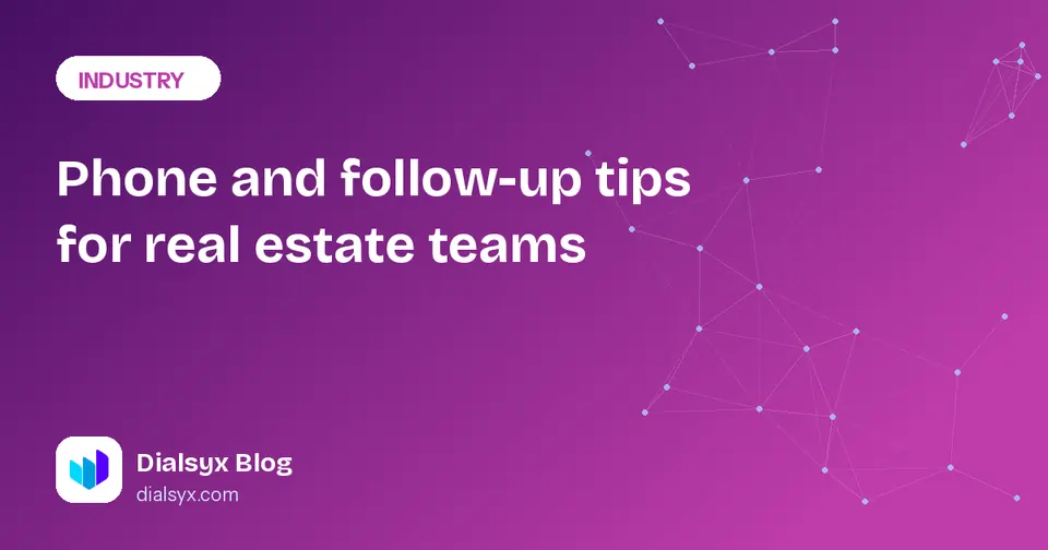 Cover image: Phone and follow-up tips for real estate teams