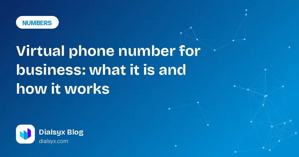 Cover image: Virtual phone number for business: what it is and how it works