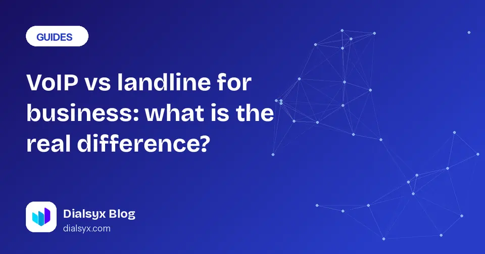Cover image: VoIP vs landline for business: what is the real difference?